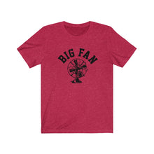 Load image into Gallery viewer, Big Fan Mens Womens Jersey Short Sleeve T Shirt